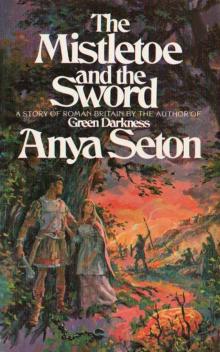 The Mistletoe and the Sword