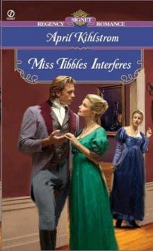 Miss Tibbles Interferes Miss Tibbles Interferes