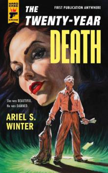 The Twenty-Year Death The Twenty-Year Death