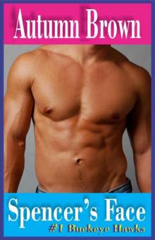 Spencer's Face (Buckeye Hawks) Spencer's Face (Buckeye Hawks)