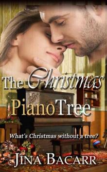 The Christmas Piano Tree: What's Christmas without a tree? (A Kissing Creek novel Book 1)