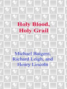 Holy Blood, Holy Grail Holy Blood, Holy Grail