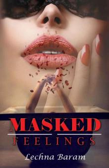 Masked Feelings Masked Feelings