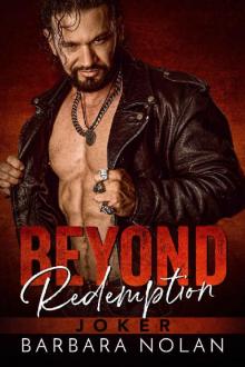 Beyond Redemption: Joker (Serpents MC Las Vegas Book 1) Beyond Redemption: Joker (Serpents MC Las Vegas Book 1)