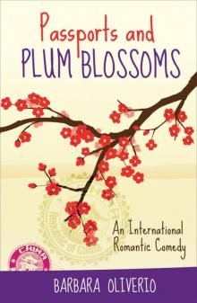 Passports and Plum Blossoms