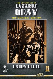 The Adventures of Lazarus Gray [Books 1-4]