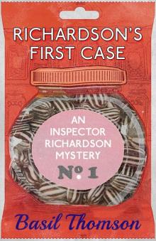 Richardson's First Case Richardson's First Case