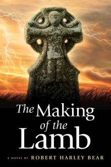 The Making of the Lamb The Making of the Lamb