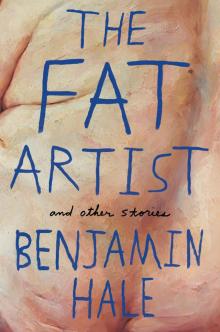 The Fat Artist and Other Stories The Fat Artist and Other Stories