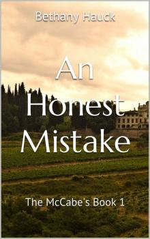 An Honest Mistake An Honest Mistake