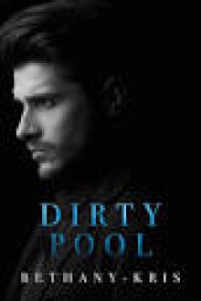 Dirty Pool Dirty Pool