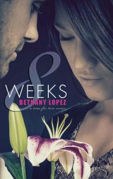 [Time for Love 01.0] 8 Weeks