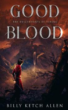 Good Blood Good Blood