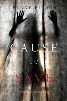 Cause to Save Cause to Save