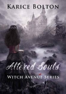 Altered Souls (Witch Avenue Series #2) Altered Souls (Witch Avenue Series #2)