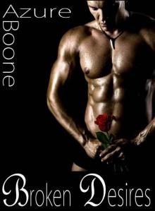 Broken Desires (Broken Series)
