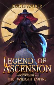 The Twilight Empire: A Cultivation Progression Fantasy