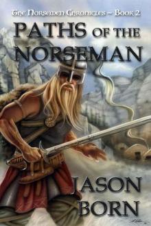 Paths of the Norseman Paths of the Norseman