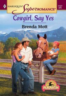 Cowgirl, Say Yes
