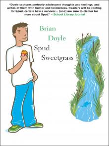 Spud Sweetgrass Spud Sweetgrass