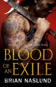 Blood of an Exile Blood of an Exile
