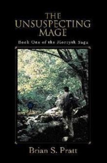 The Unsuspecting Mage (The Morcyth Saga Book 1)