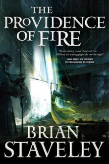 The Providence of Fire (Chronicle of the Unhewn Throne Book 2) The Providence of Fire (Chronicle of the Unhewn Throne Book 2)