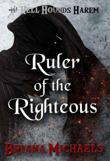 Ruler of the Righteous Ruler of the Righteous