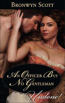 An Officer but No Gentleman An Officer but No Gentleman