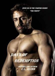 Days of Redemption (The Firsts Book 6) Days of Redemption (The Firsts Book 6)