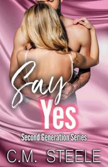 Say Yes (Second Generation) Say Yes (Second Generation)