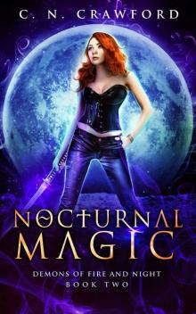 Nocturnal Magic (Demons of Fire and Night Book 2)