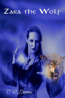 Zara the Wolf Zara the Wolf
