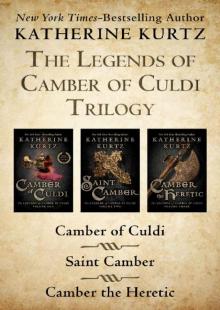 (eng) Katherine Kurtz - Camber of Culdi 1-3 (eng) Katherine Kurtz - Camber of Culdi 1-3