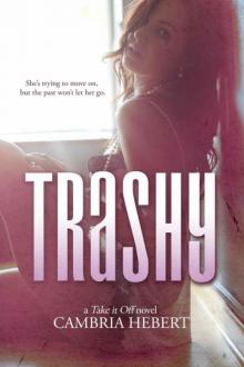 Trashy