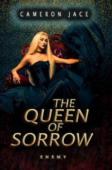 Queen of Sorrow: Enemy: Episode 2 Queen of Sorrow: Enemy: Episode 2