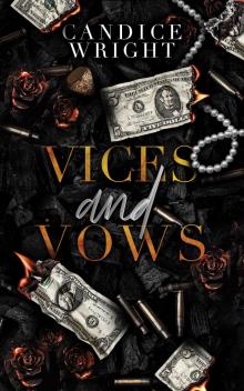 Vices and Vows: A Dark Mafia Romance