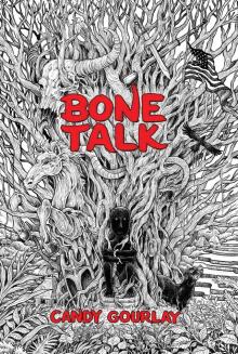 Bone Talk Bone Talk