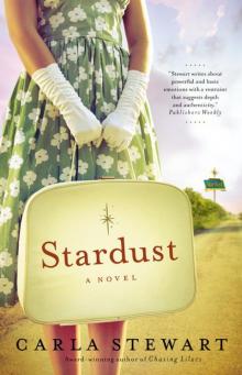 Stardust: A Novel Stardust: A Novel
