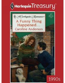 A Funny Thing Happened...