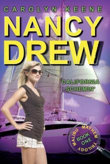 California Schemin': Book One in the Malibu Mayhem Trilogy