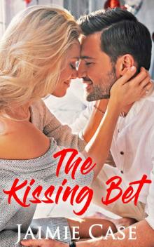 The Kissing Bet