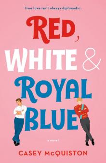 Red, White & Royal Blue