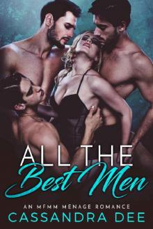 All the Best Men: An MFMM Menage Romance