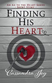 Finding His Heart