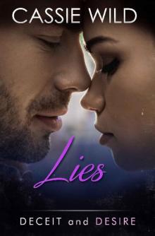 Lies (Deceit and Desire Book 1) Lies (Deceit and Desire Book 1)