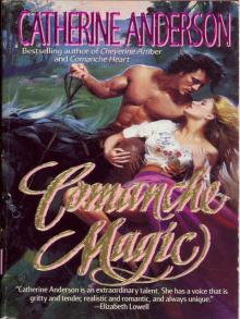 Comanche Magic Comanche Magic