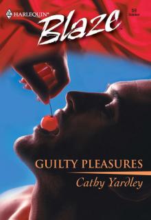 Guilty Pleasures Guilty Pleasures
