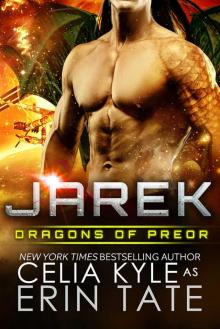 Jarek (Scifi Alien Weredragon Romance) (Dragons of Preor Book 1)