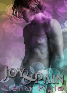 Joy and Pain